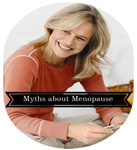 Myths about Menopause