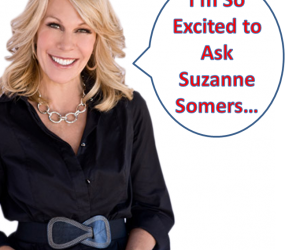 Susie Asks Suzanne Somers